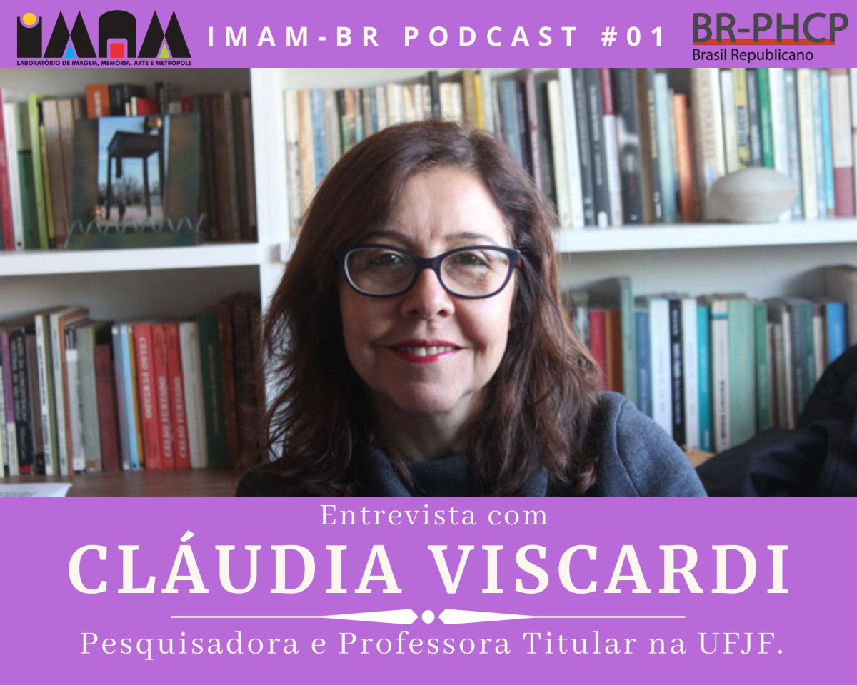 IMAM-BR PODCAST #01: Entrevista com Cláudia Viscardi