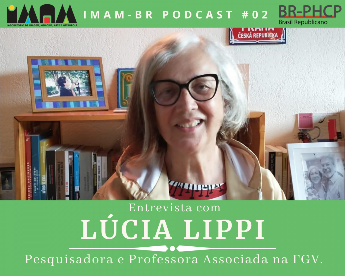IMAM-BR PODCAST #02: Entrevista com Lúcia Lippi