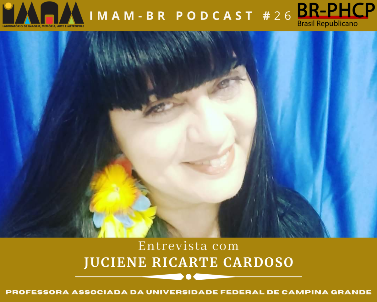 IMAM-BR PODCAST #26: Entrevista com Juciene Ricarte Cardoso